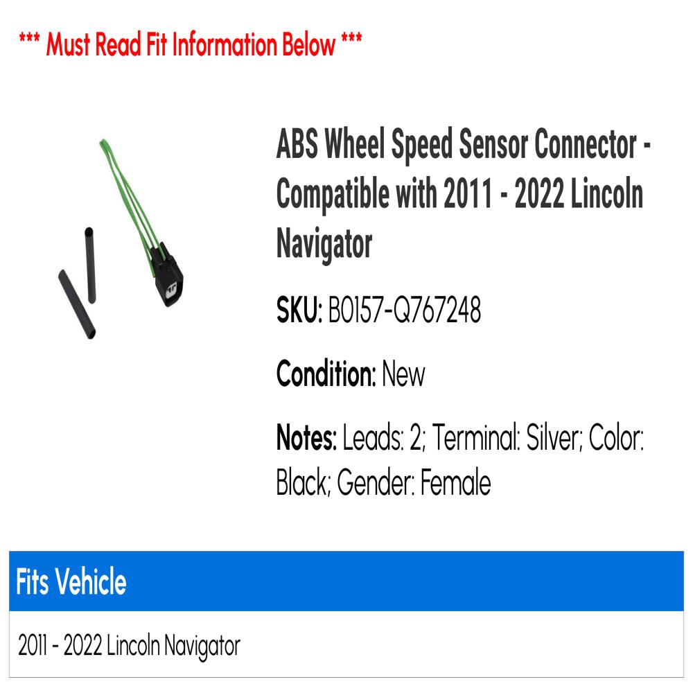 ABS Wheel Speed Sensor Connector - Compatible with 2011 - 2022 Lincoln Navigator 2012 2013 2014 2015 2016 2017 2018 2019 2020 2021