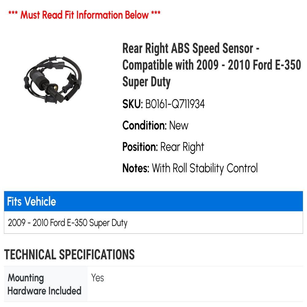 Rear Right ABS Speed Sensor - Compatible with 2009 - 2010 Ford E-350 Super Duty
