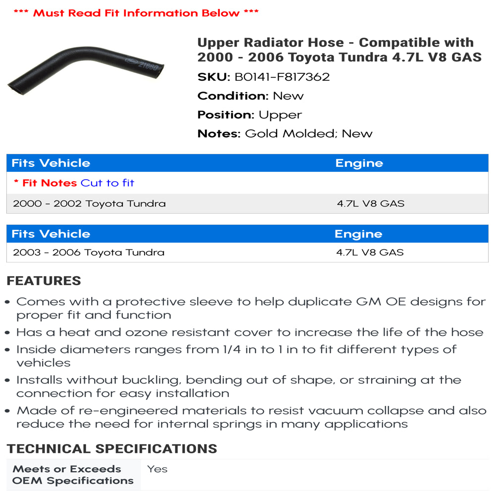 Upper Radiator Hose - Compatible with 2000 - 2006 Toyota Tundra 4.7L V8 GAS 2001 2002 2003 2004 2005