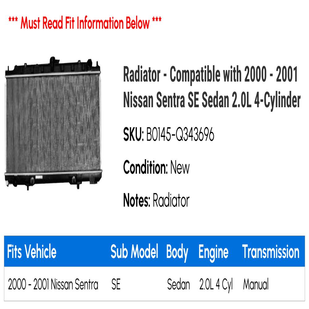 Radiator - Compatible with 2000 - 2001 Nissan Sentra SE Sedan 2.0L 4-Cylinder