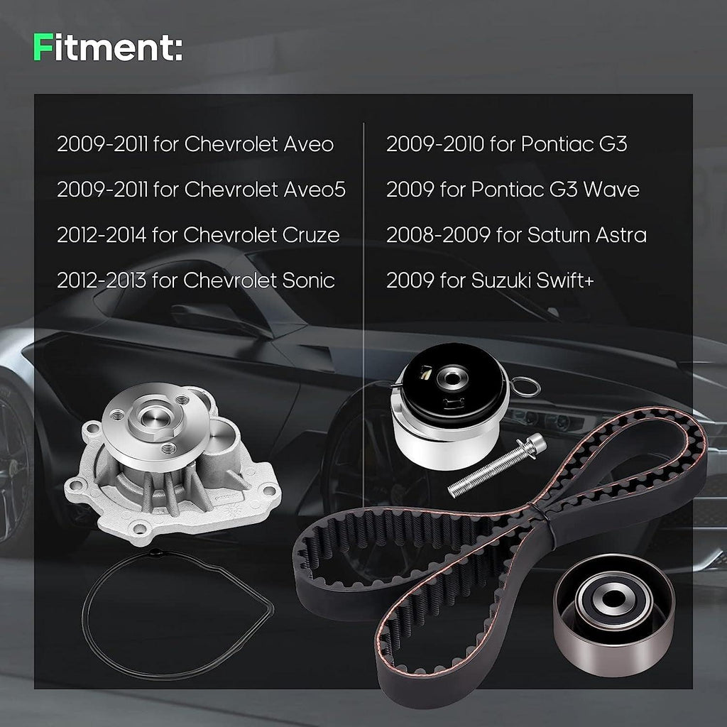 Timing Belt Water Pump Kit Fit 2008-2014 Pontiac G3 Wave Saturn Astra Suzuki Swift+ Chevrolet Aveo Cruze Sonic Aveo5 4Cyl 1.6L 1.8L