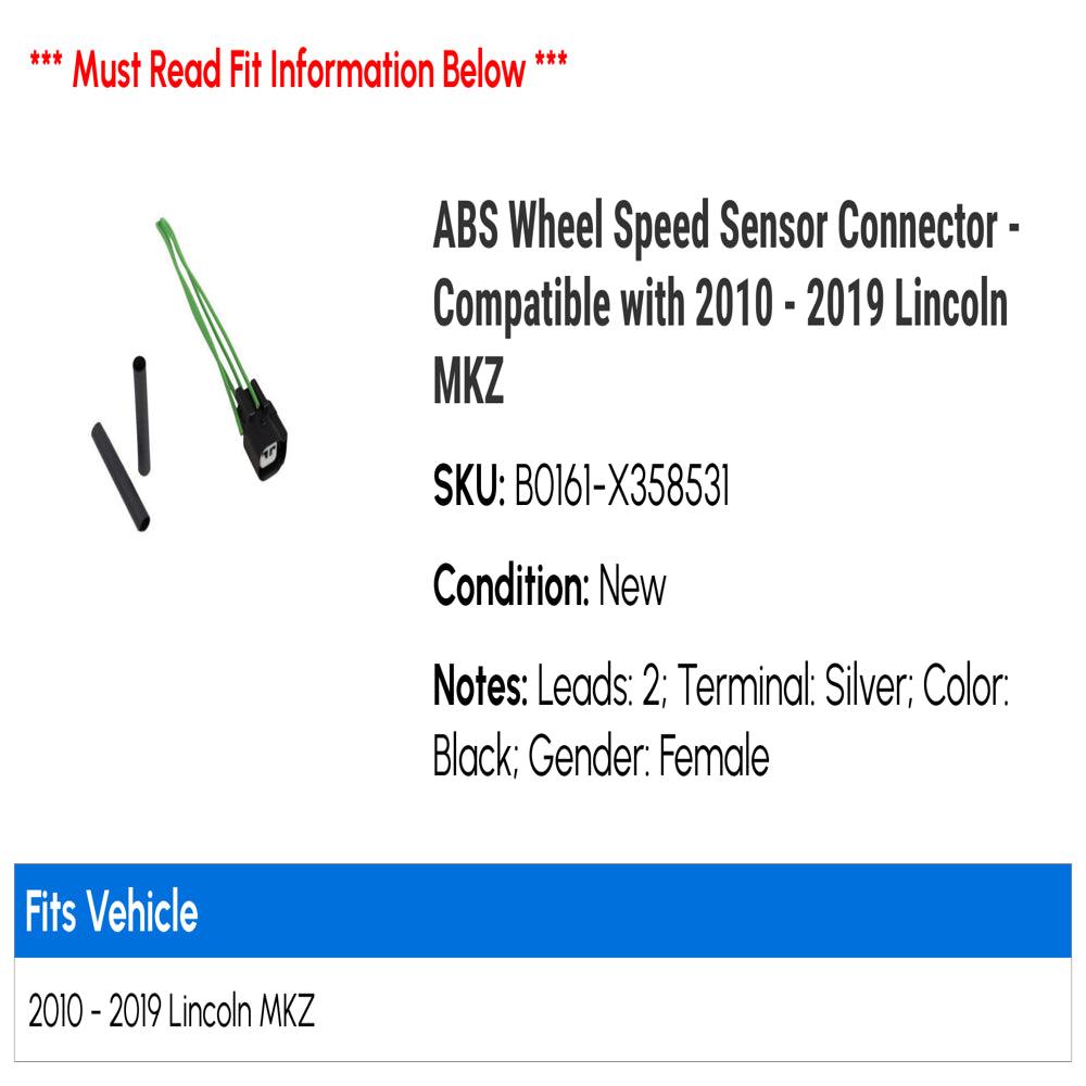 ABS Wheel Speed Sensor Connector - Compatible with 2010 - 2019 Lincoln MKZ 2011 2012 2013 2014 2015 2016 2017 2018