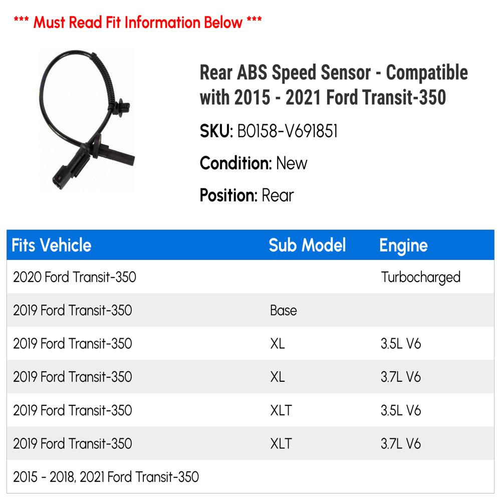Rear ABS Speed Sensor - Compatible with 2015 - 2021 Ford Transit-350 2016 2017 2018 2019 2020