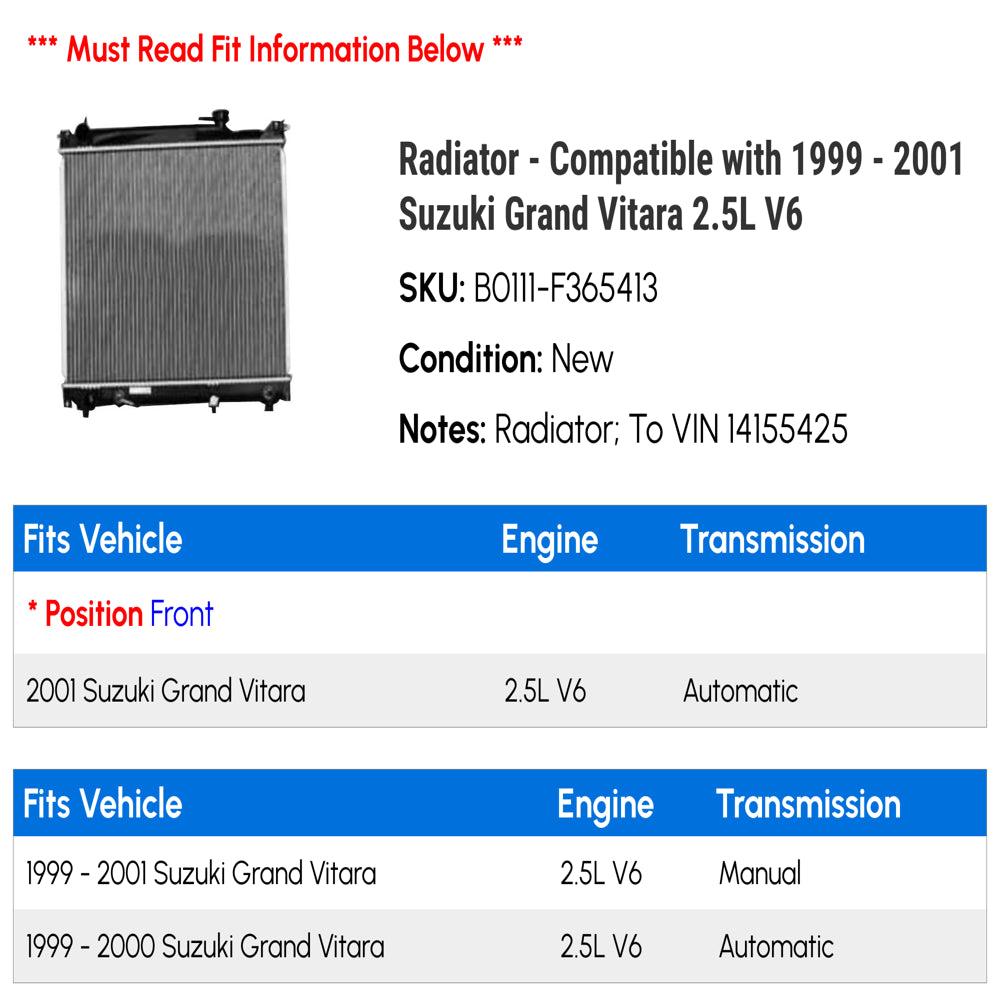 Radiator - Compatible with 1999 - 2001 Suzuki Grand Vitara 2.5L V6 2000