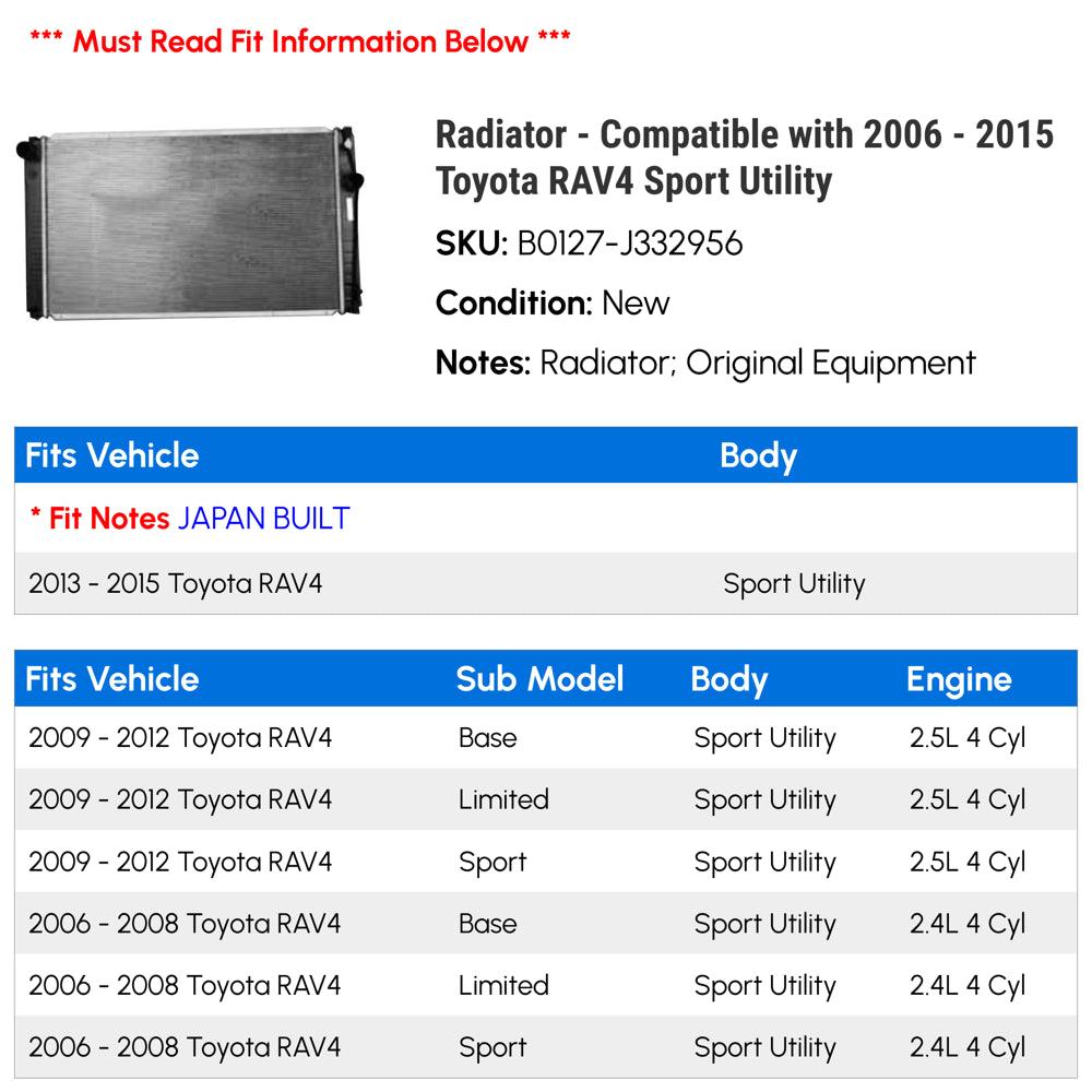 Radiator - Compatible with 2006 - 2015 Toyota RAV4 Sport Utility 2007 2008 2009 2010 2011 2012 2013 2014
