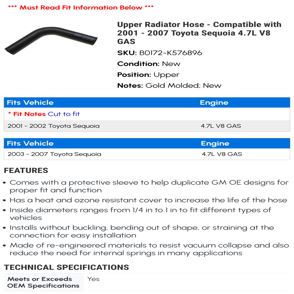 Upper Radiator Hose - Compatible with 2001 - 2007 Toyota Sequoia 4.7L V8 GAS 2002 2003 2004 2005 2006