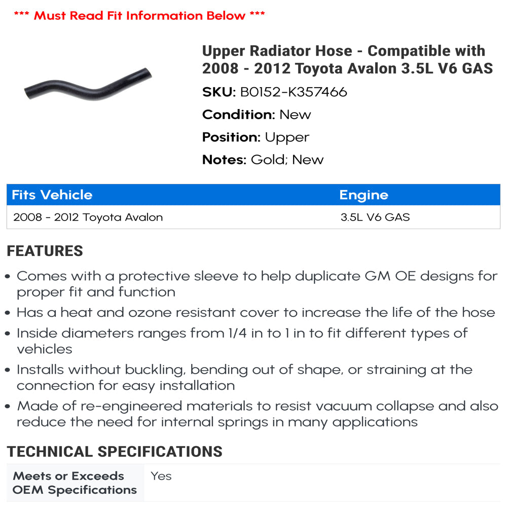 Upper Radiator Hose - Compatible with 2008 - 2012 Toyota Avalon 3.5L V6 GAS 2009 2010 2011