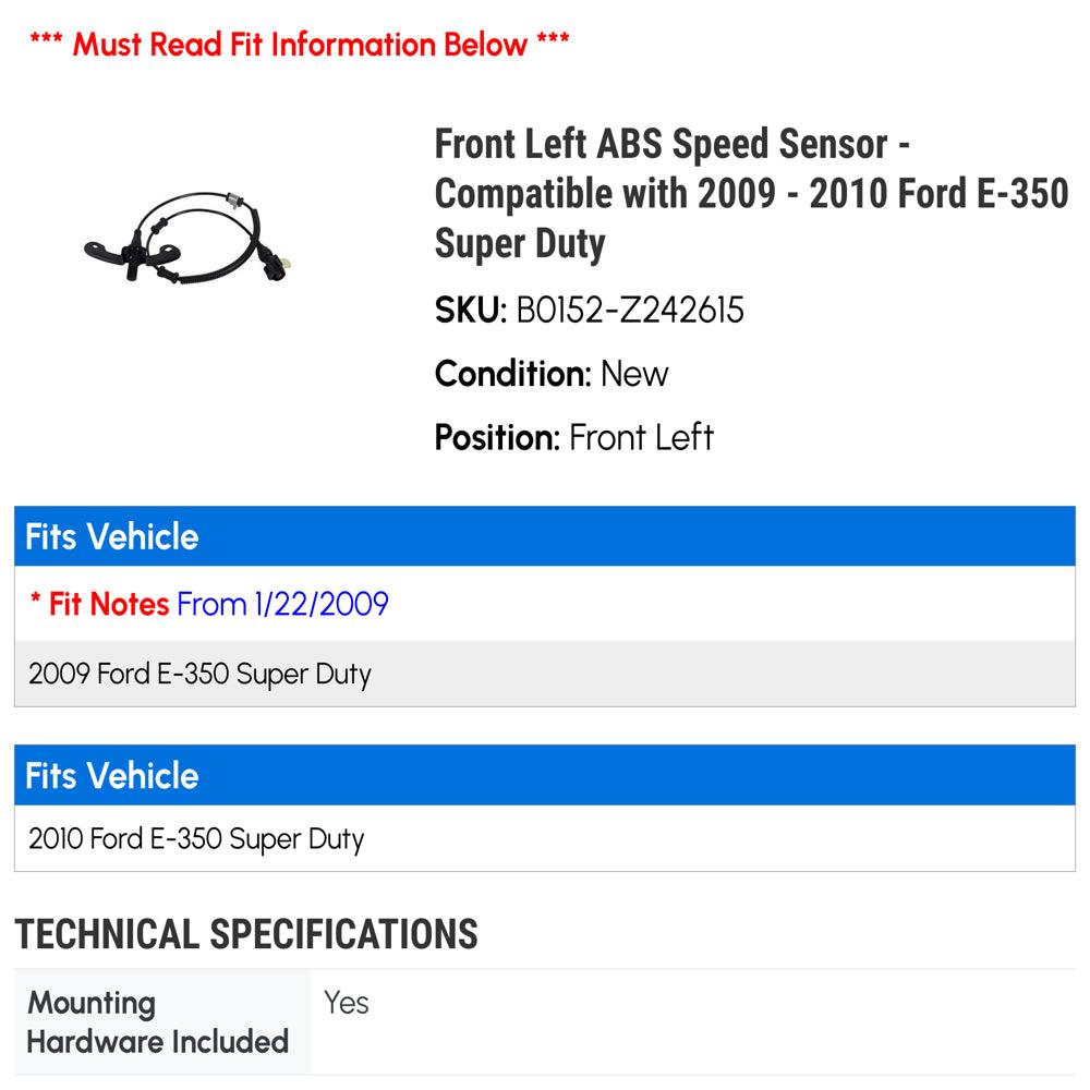 Front Left ABS Speed Sensor - Compatible with 2009 - 2010 Ford E-350 Super Duty