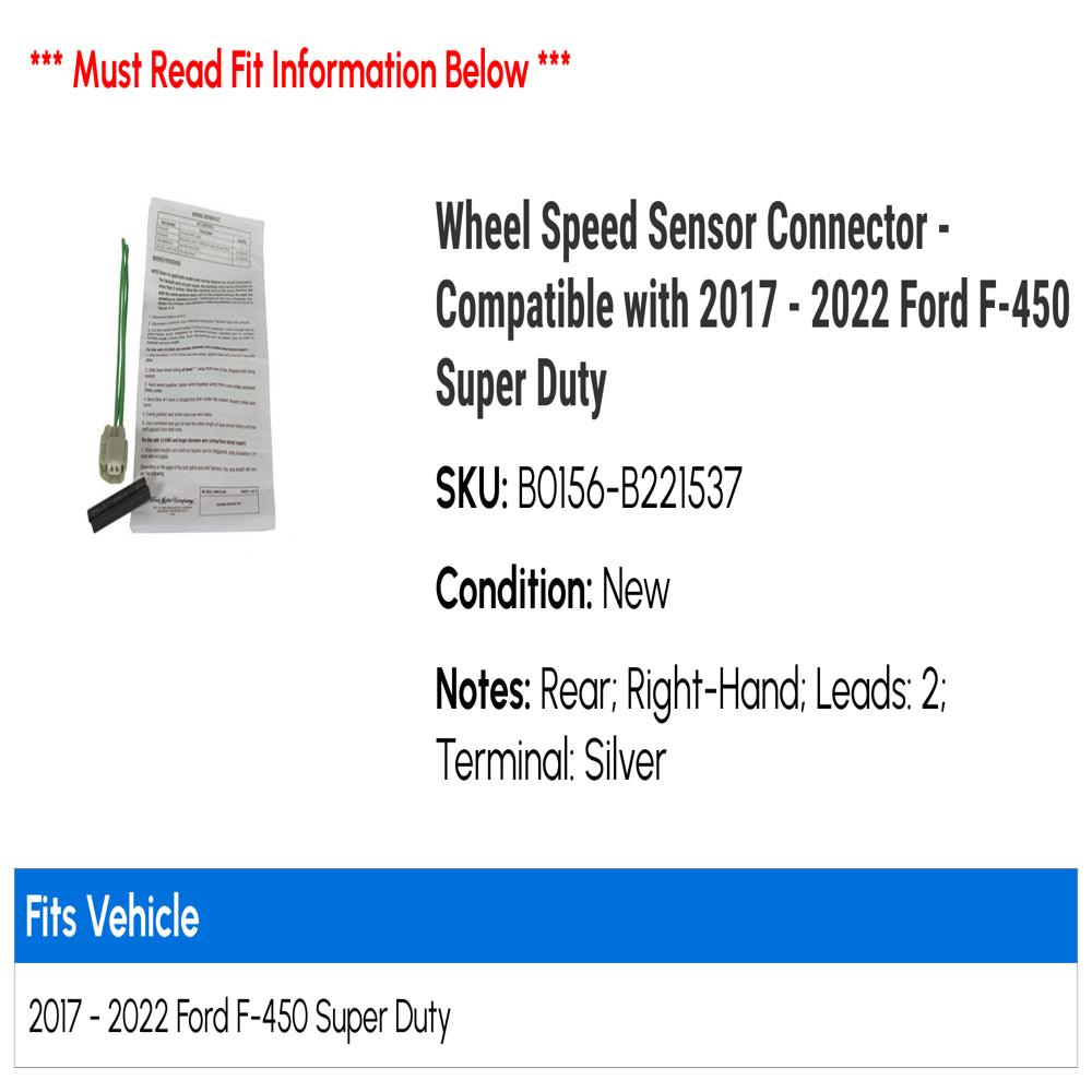 Wheel Speed Sensor Connector - Compatible with 2017 - 2022 Ford F-450 Super Duty 2018 2019 2020 2021