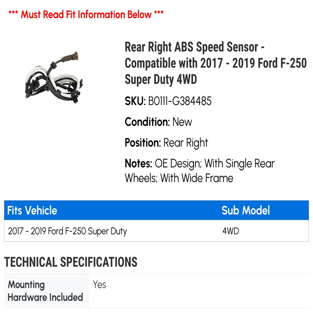 Rear Right ABS Speed Sensor - Compatible with 2017 - 2019 Ford F-250 Super Duty 4WD 2018