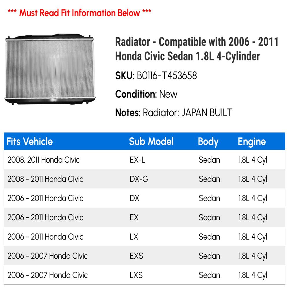 Radiator - Compatible with 2006 - 2011 Honda Civic Sedan 1.8L 4-Cylinder 2007 2008 2009 2010