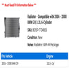 Radiator - Compatible with 2006 - 2008 BMW Z4 3.2L 6-Cylinder 2007